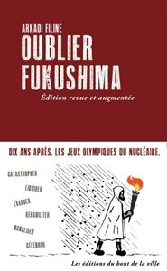 Image de Oublier Fukushima