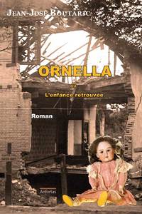 Image de Ornella Ou L'Enfance Retrouvée