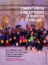 Picture of COMMENT HERITER D'UNE EXPERIENCE DE MIGRATION ET DE JUMELAGE ?