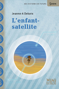 Image de L'enfant-satellite