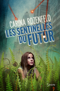 Image de Les Sentinelles du futur