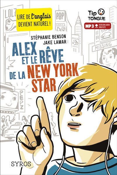 Image de Alex et le rêve de la New York star