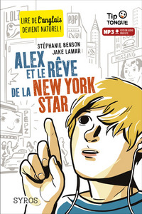 Image de Alex et le rêve de la New York star