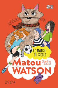 Image de Matou Watson - Le match du siècle