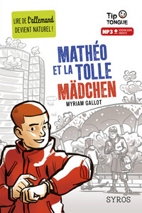 Image de Mathéo et la tolle Mädchen