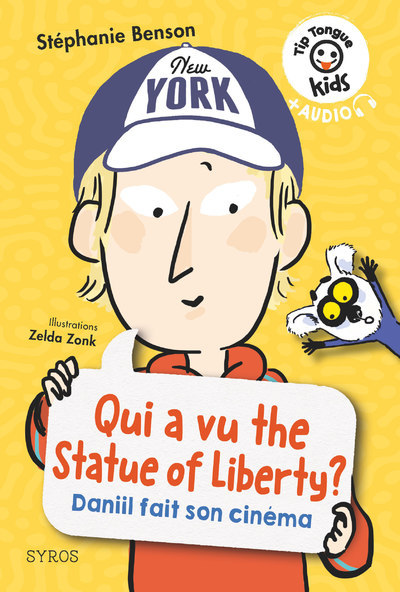 Image de Tip Tongue kids : Qui a vu the Statue of Liberty ? - Daniil fait son cinéma - niveau 3
