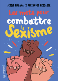 Picture of Les mots pour combattre le sexisme