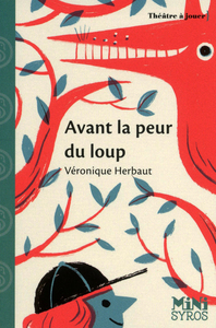Image de Avant la peur du loup