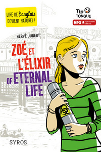 Image de Zoé et l'Elixir of Eternal Life