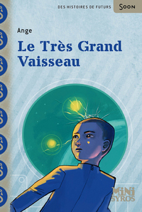 Image de Le Très grand vaisseau