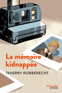 Picture of La Mémoire kidnappée