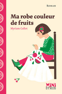 Image de Ma robe couleur de fruits