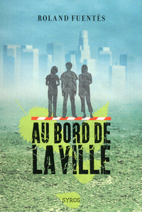 Image de AU BORD DE LA VILLE