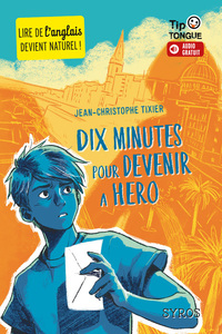 Image de Dix minutes pour devenir a hero