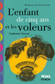 Image de L'enfant de cinq ans et les voleurs