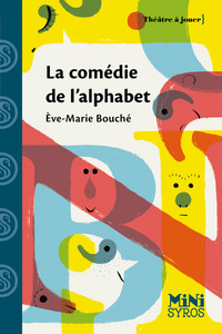 Picture of La comédie de l'alphabet