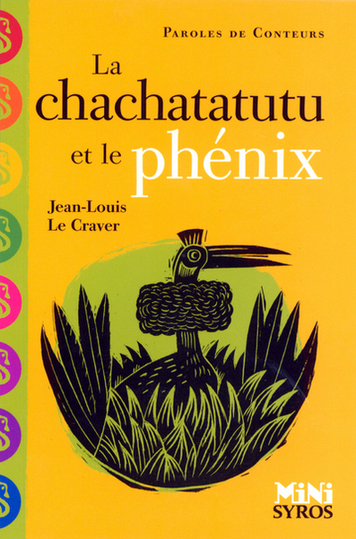 Picture of La chachatatutu et le phénix