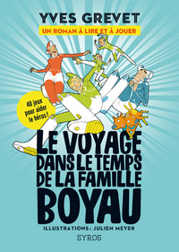 Image de Le voyage dans le temps de la famille Boyau
