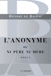 Picture of L'anonyme ou ni père ni mère