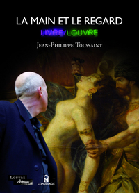 Image de La Main et le regard. Livre/Louvre