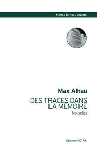 Picture of Des traces dans la mémoire