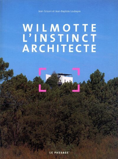 Picture of Wilmotte, l'instinct architecte
