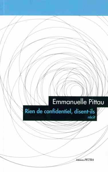 Picture of Rien de confidentiel, disent-ils (récit)