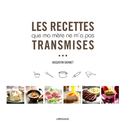 Image de Les recettes que ma mère ne m'a pas transmises