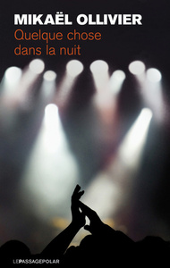Image de Quelque chose dans la nuit