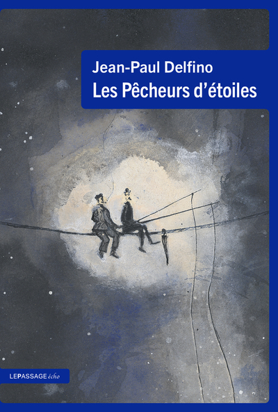 Image de Les Pêcheurs d'étoiles