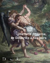 Image de Une lutte moderne, de Delacroix à nos jours