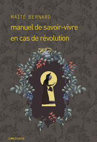 Image de Manuel de savoir-vivre en cas de révolution