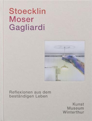 Image de Stoecklin. Moser. Gagliardi. /allemand