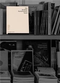 Picture of Das BUndner Kunstmuseum heute /allemand