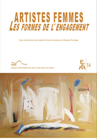 Picture of ARTISTES FEMMES LES FORMES DE L'ENGAGEMENT