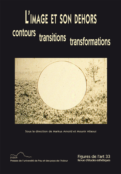Picture of L IMAGE ET SON DEHORS CONTOURS, TRANSITIONS, TRANSFORMATIONS