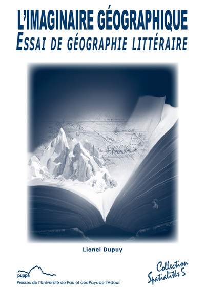 Picture of L'imaginaire géographique - essai de géographie littéraire