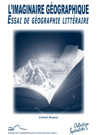 Picture of L'imaginaire géographique - essai de géographie littéraire