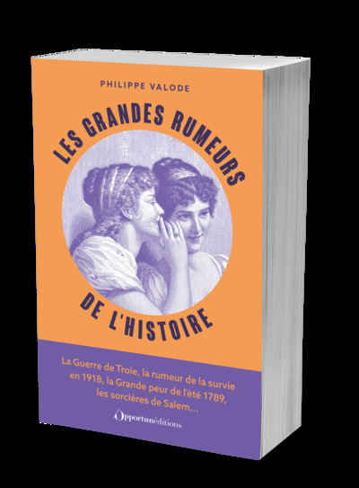 Image de Les Grandes Rumeurs de l'Histoire