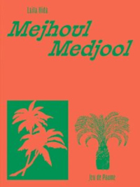 Image de Mejhoul / Medjool