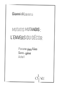 Picture of Cycle Mutatis Mutandis : L'envers du décor - Pavane des Fées Sans-gêne