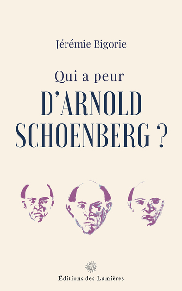 Image de Qui a peur d'Arnold Schoenberg ?