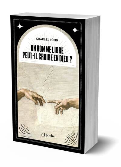 Picture of Un homme libre peut-il croire en Dieu ?