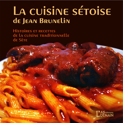 Picture of La cuisine sétoise de Jean Brunelin
