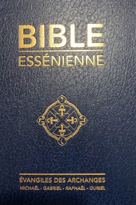 Image de La Bible essénienne - Evangiles des Archanges