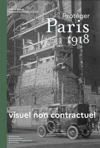 Image de Protéger Paris 1918