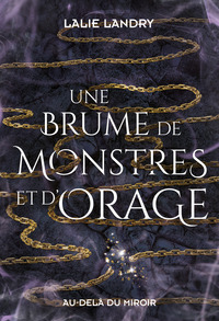 Image de Une brume de monstres et d'orage