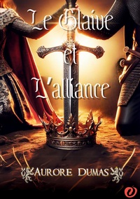 Image de Le Glaive et l'Alliance