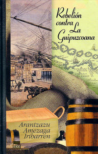 Picture of REBELION CONTRA LA GUIPUZCOANA