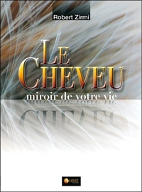 Image de Le Cheveu - Miroir de votre vie